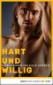 [Hart und willig 01] • [gay] Anthologie